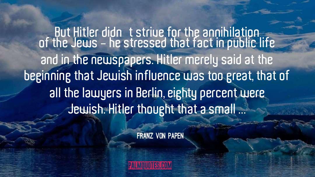 Jewish Stereotypes quotes by Franz Von Papen
