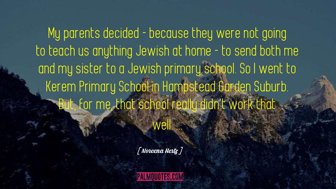 Jewish Tradition quotes by Noreena Hertz