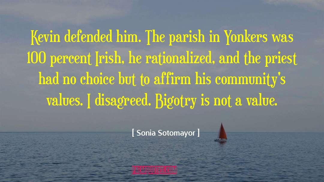 Jewish Values quotes by Sonia Sotomayor