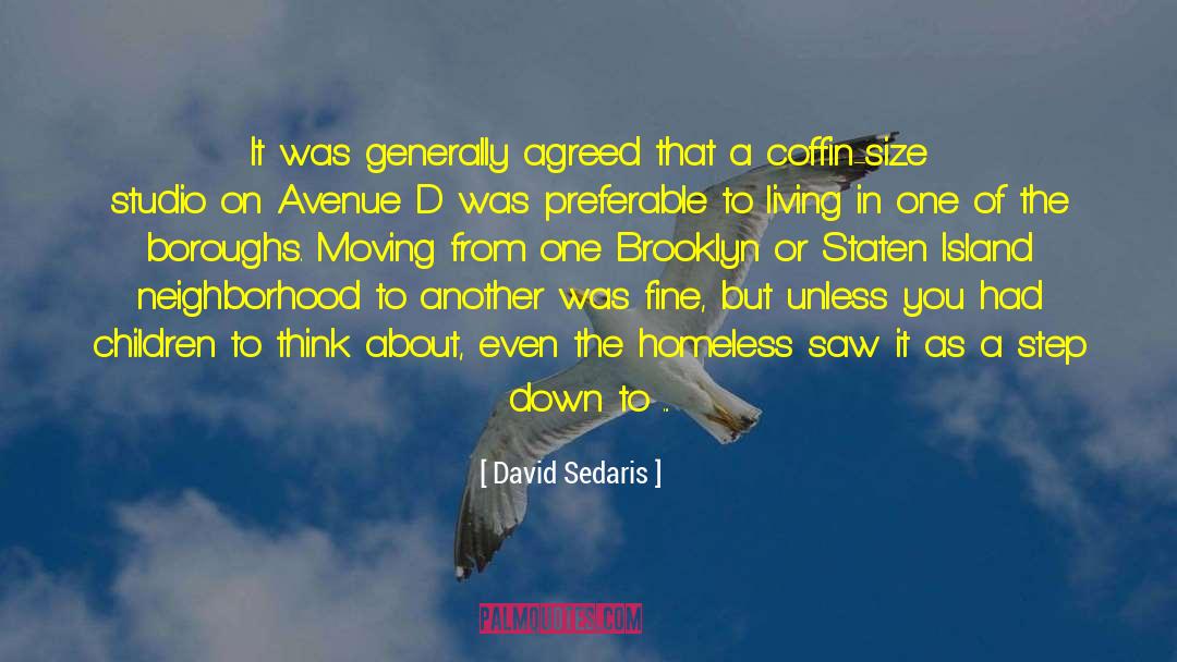 Jewish Wealth Humor Brooklyn quotes by David Sedaris