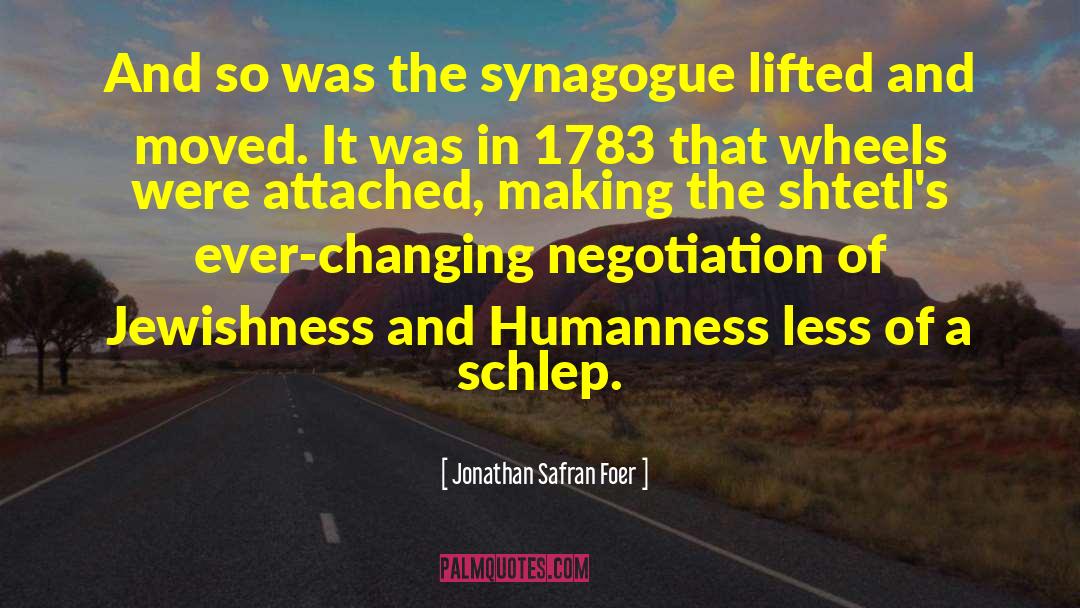 Jewishness quotes by Jonathan Safran Foer