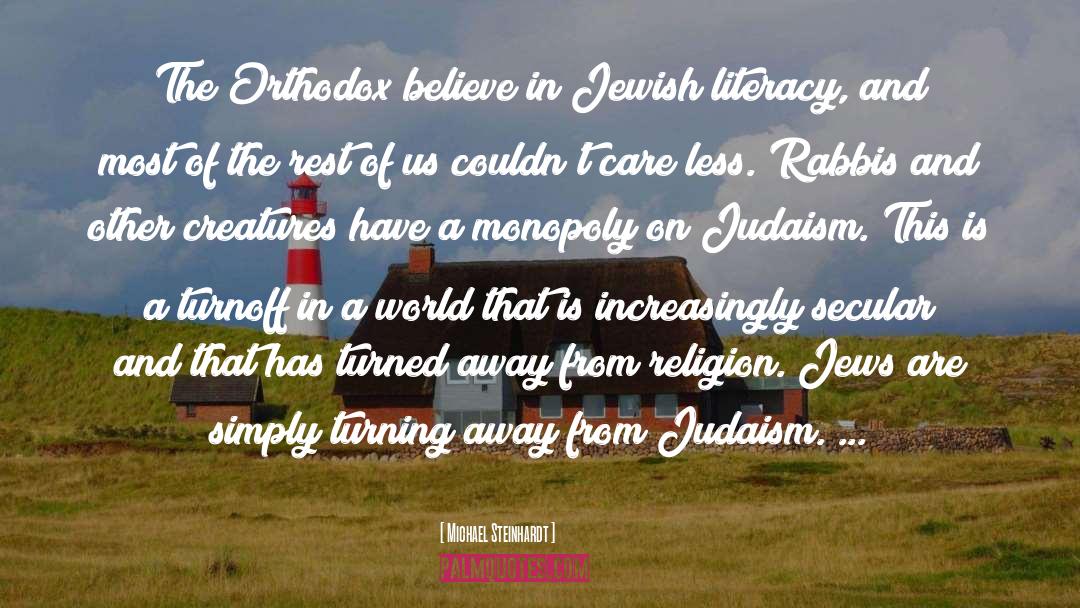 Jews And Judaism In Europe quotes by Michael Steinhardt