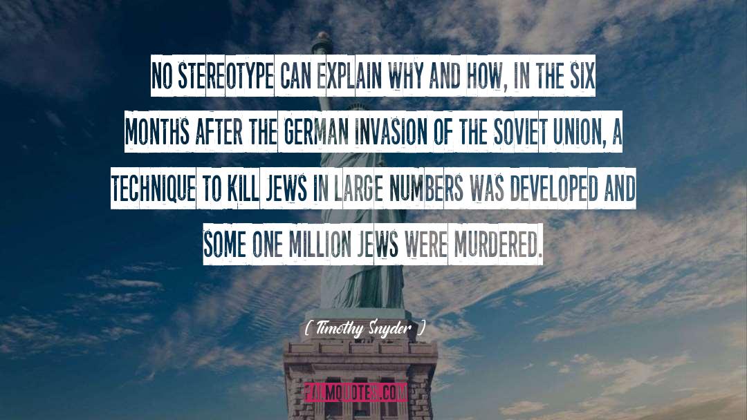Jews quotes by Timothy Snyder