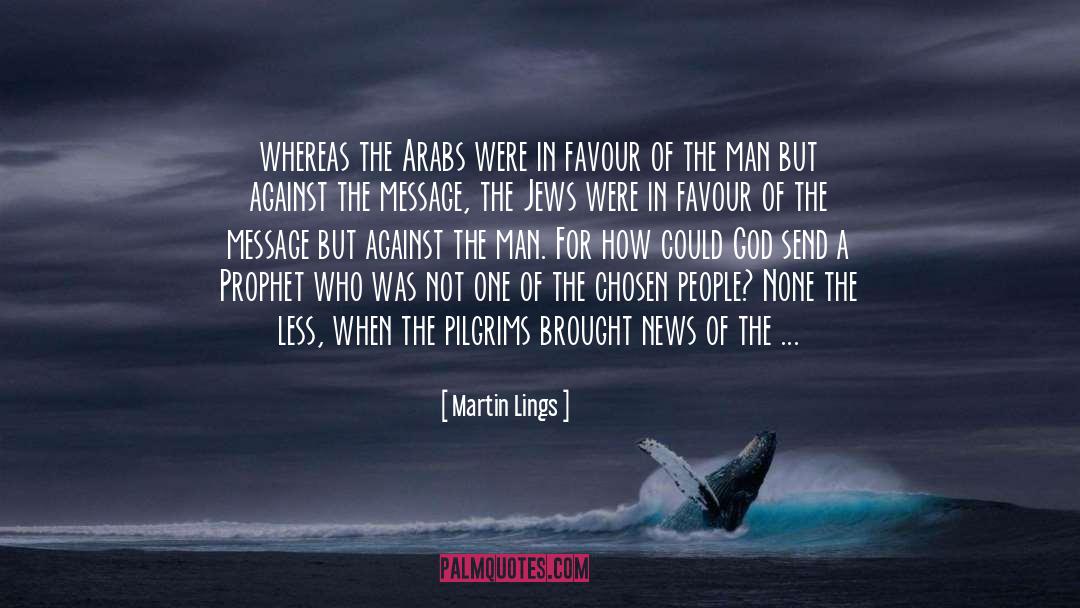 Jews quotes by Martin Lings