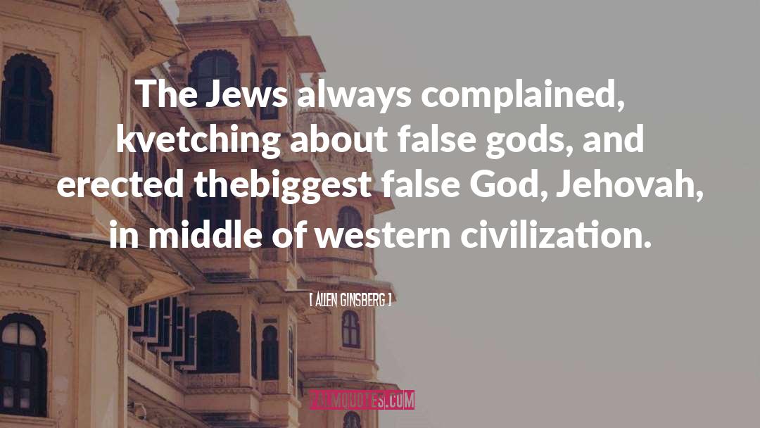 Jews quotes by Allen Ginsberg