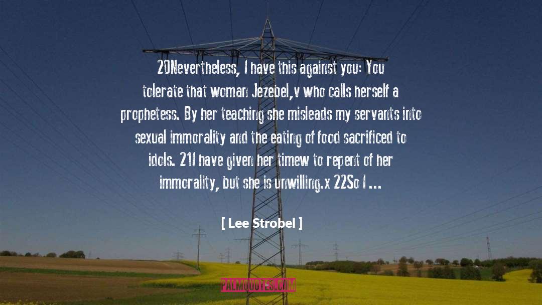 Jezebel quotes by Lee Strobel
