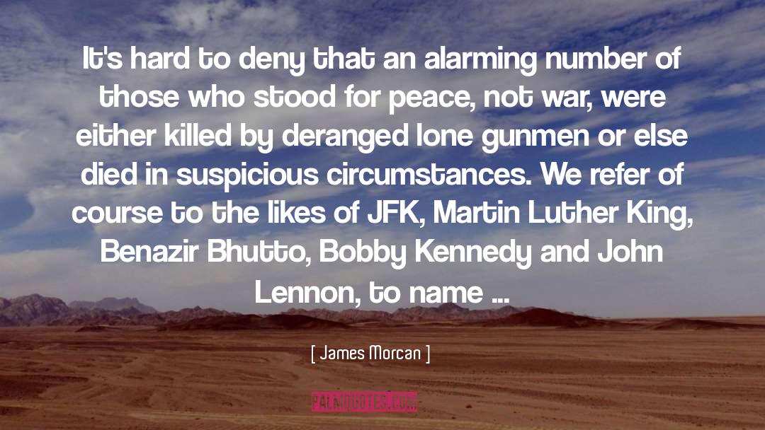 Jfk quotes by James Morcan