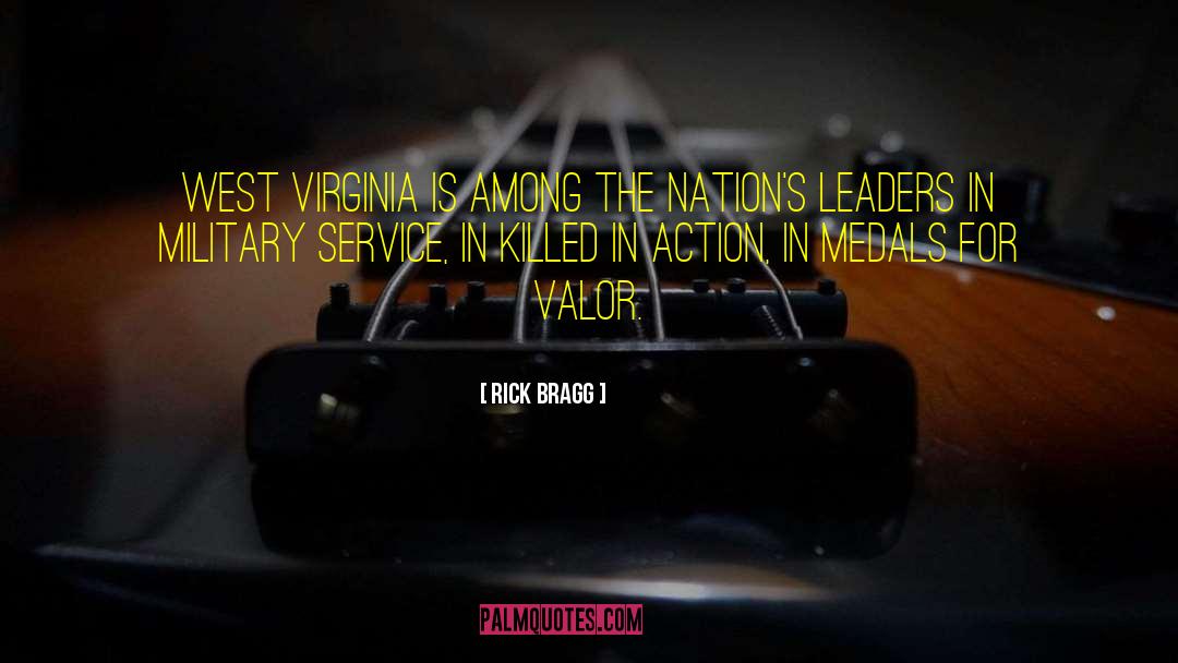 Jfk West Virginia quotes by Rick Bragg