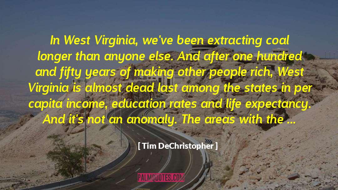 Jfk West Virginia quotes by Tim DeChristopher