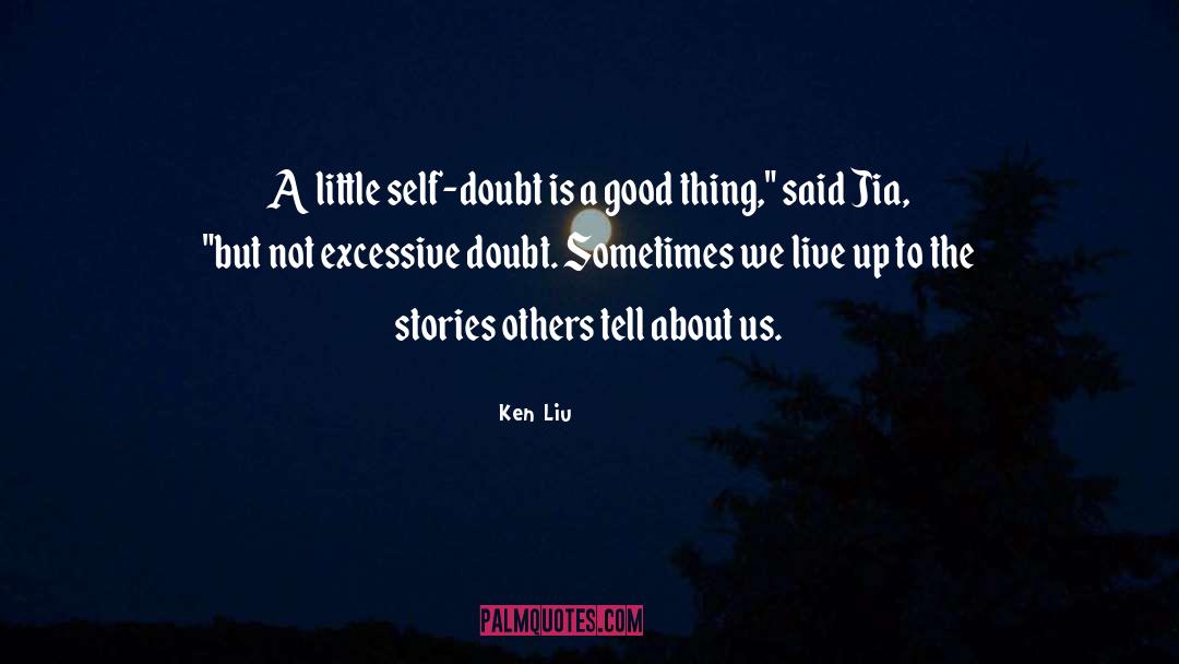 Jia Penhollow quotes by Ken Liu