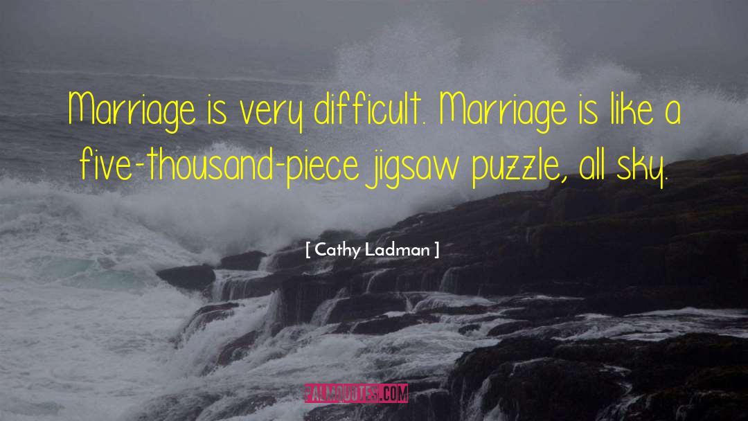 Jigsaw Puzzle quotes by Cathy Ladman