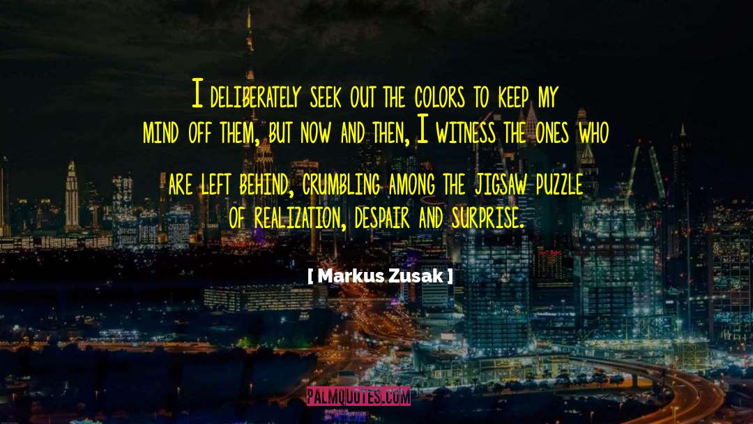 Jigsaw Puzzle quotes by Markus Zusak