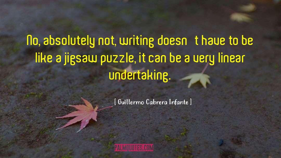 Jigsaw Puzzle quotes by Guillermo Cabrera Infante