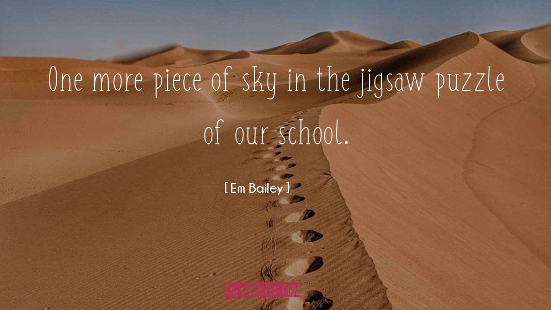 Jigsaw Puzzle quotes by Em Bailey