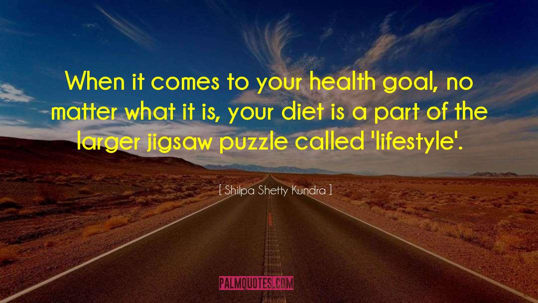 Jigsaw Puzzle quotes by Shilpa Shetty Kundra