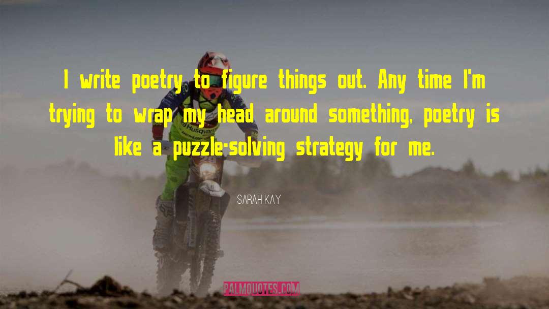 Jigsaw Puzzles quotes by Sarah Kay