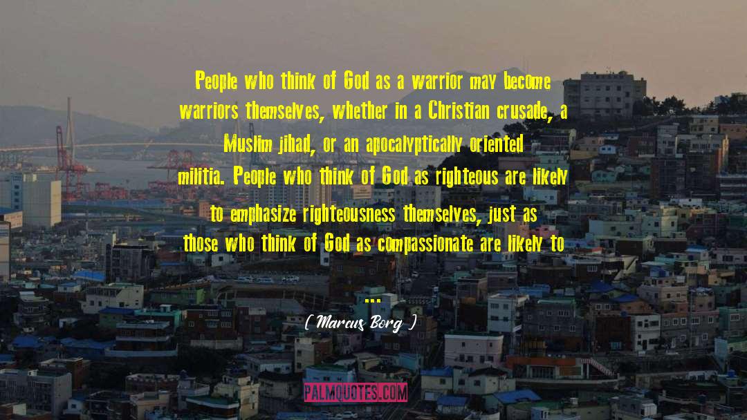 Jihad quotes by Marcus Borg