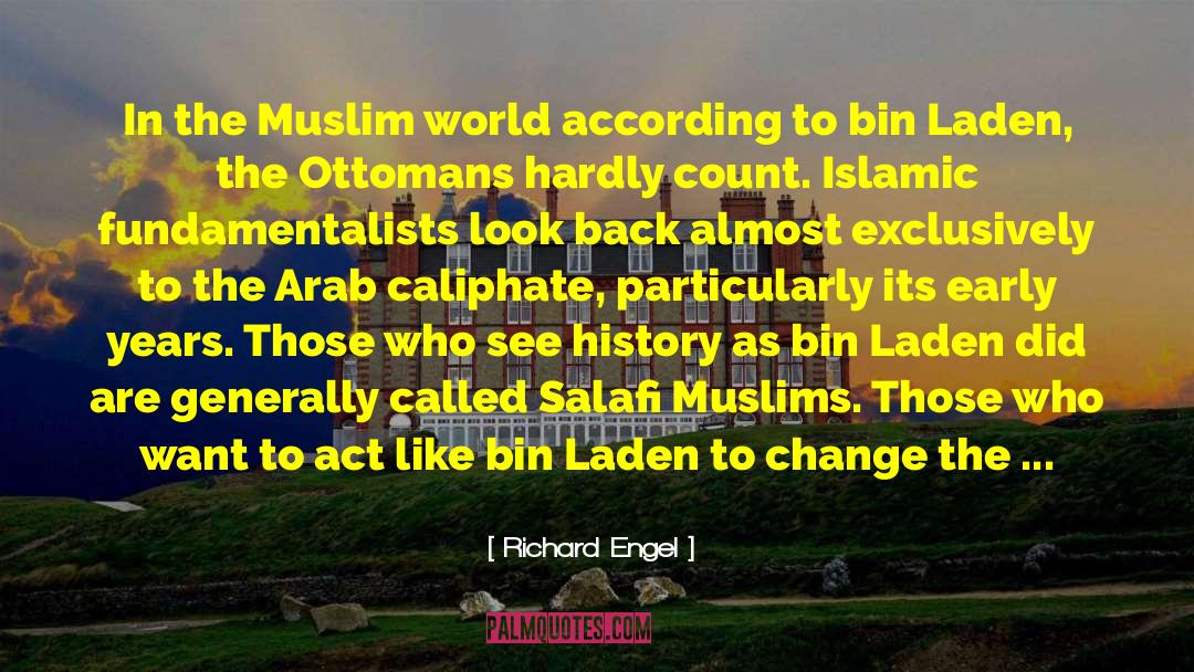 Jihadis quotes by Richard Engel