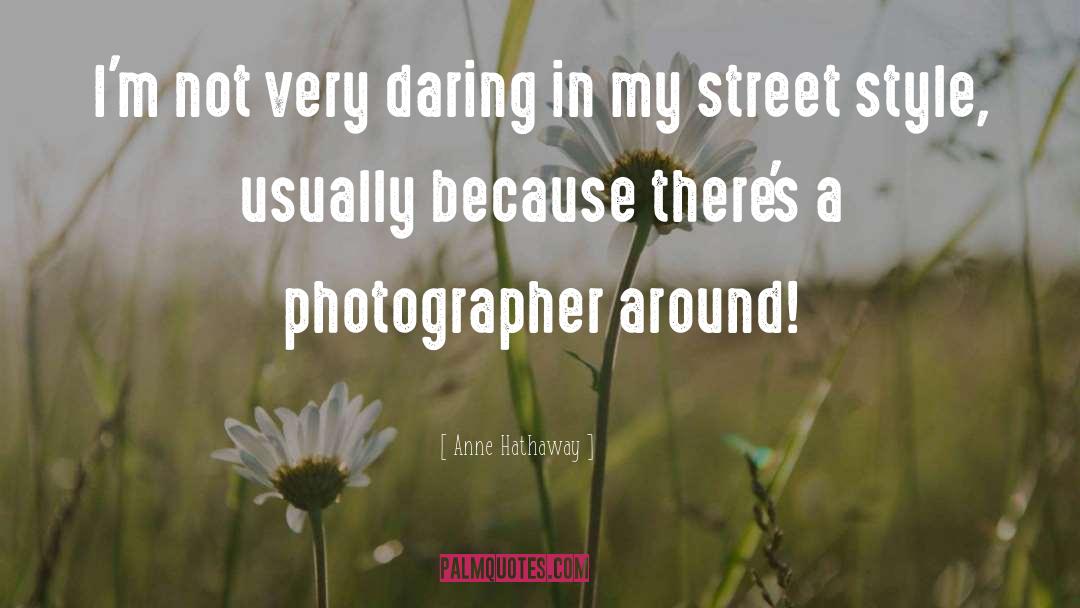 Jilting Street quotes by Anne Hathaway