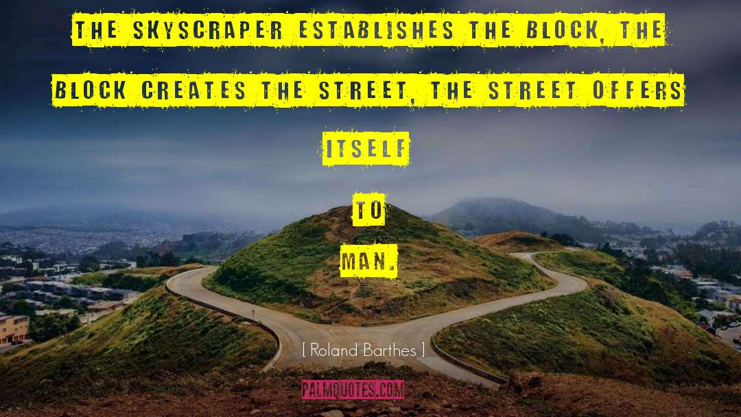 Jilting Street quotes by Roland Barthes