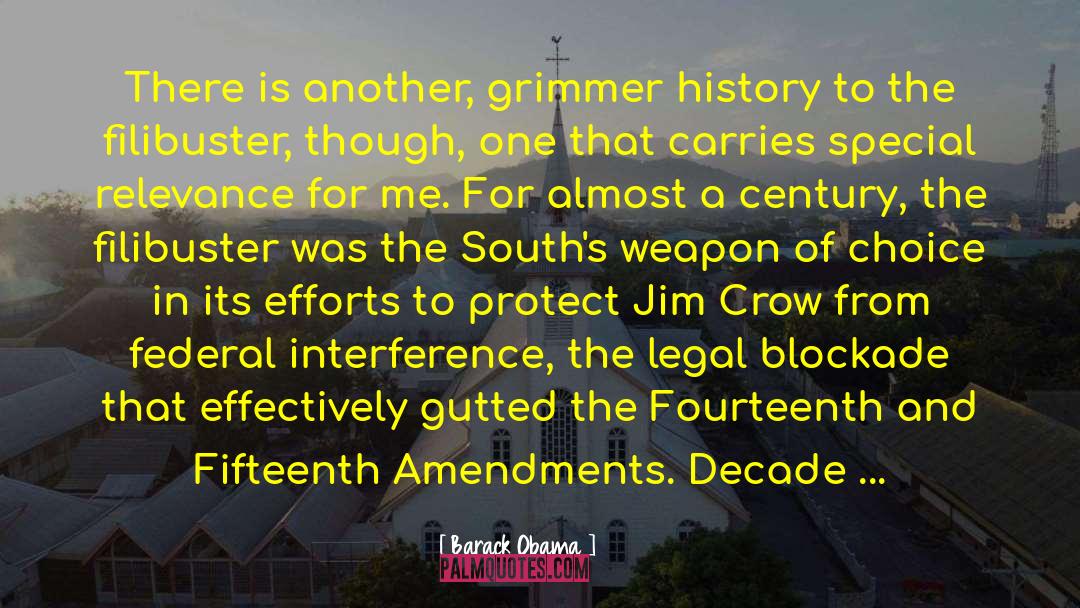 Jim Crow quotes by Barack Obama