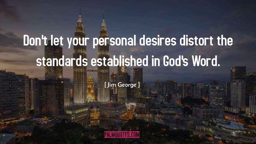 Jim George quotes by Jim George