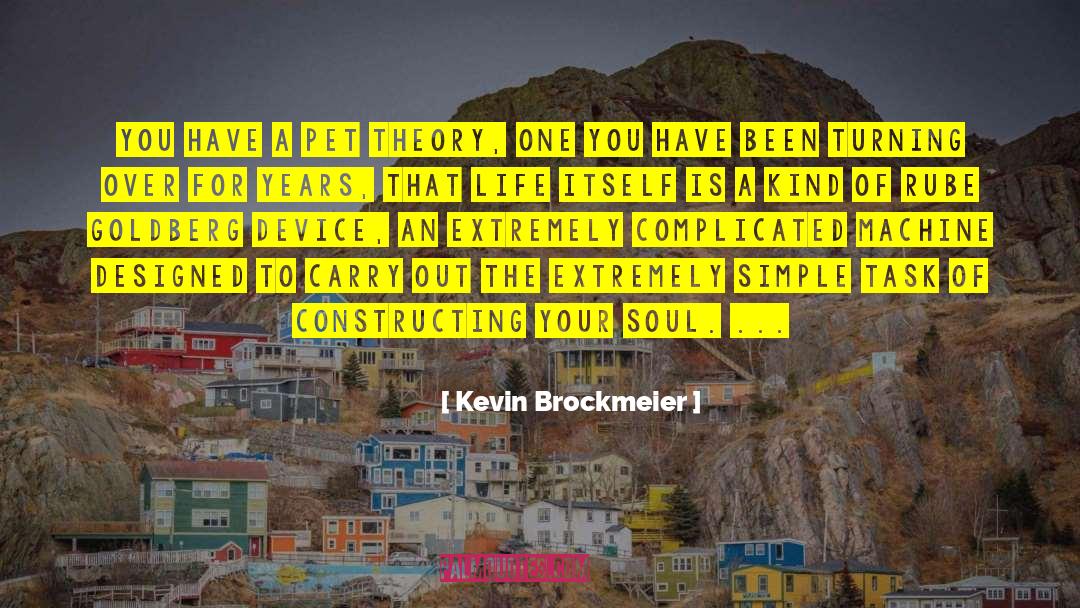 Jim Goldberg quotes by Kevin Brockmeier