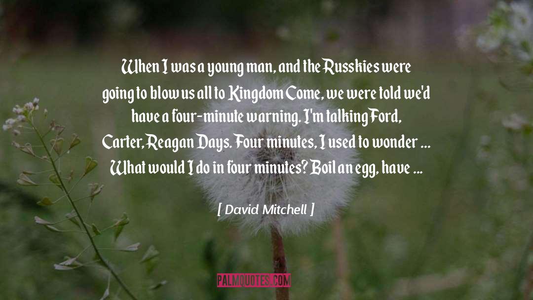 Jim Morrison quotes by David Mitchell