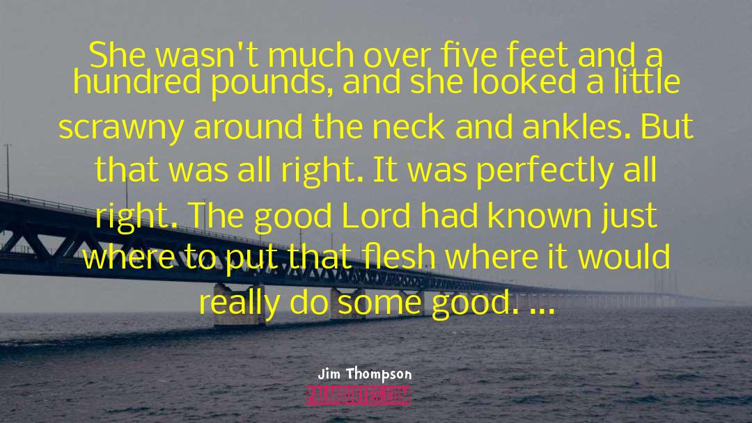 Jim Thompson quotes by Jim Thompson