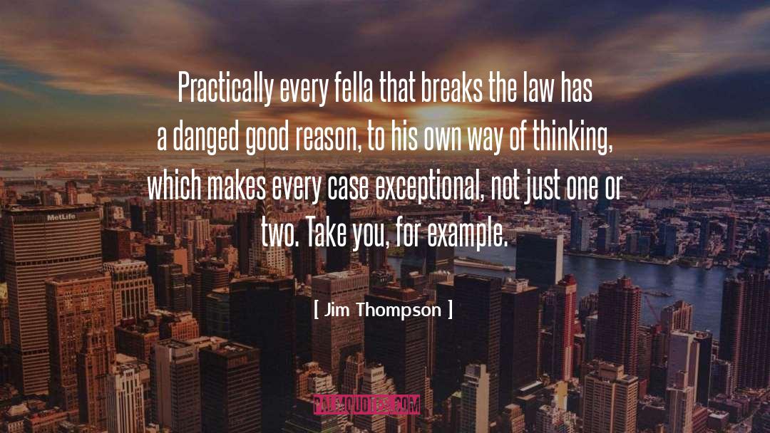 Jim Thompson quotes by Jim Thompson