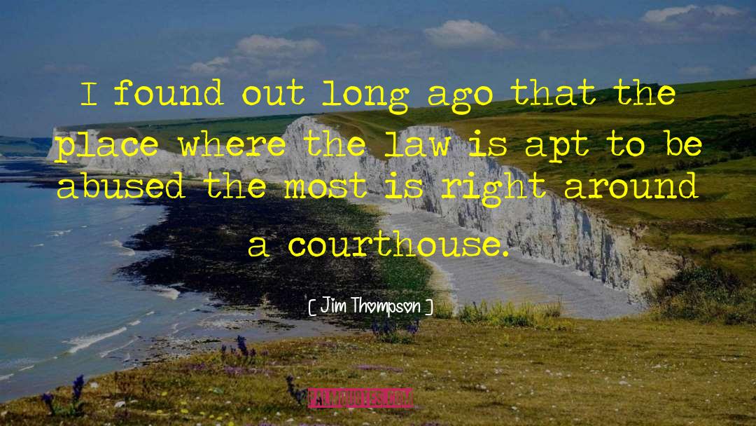 Jim Thompson quotes by Jim Thompson