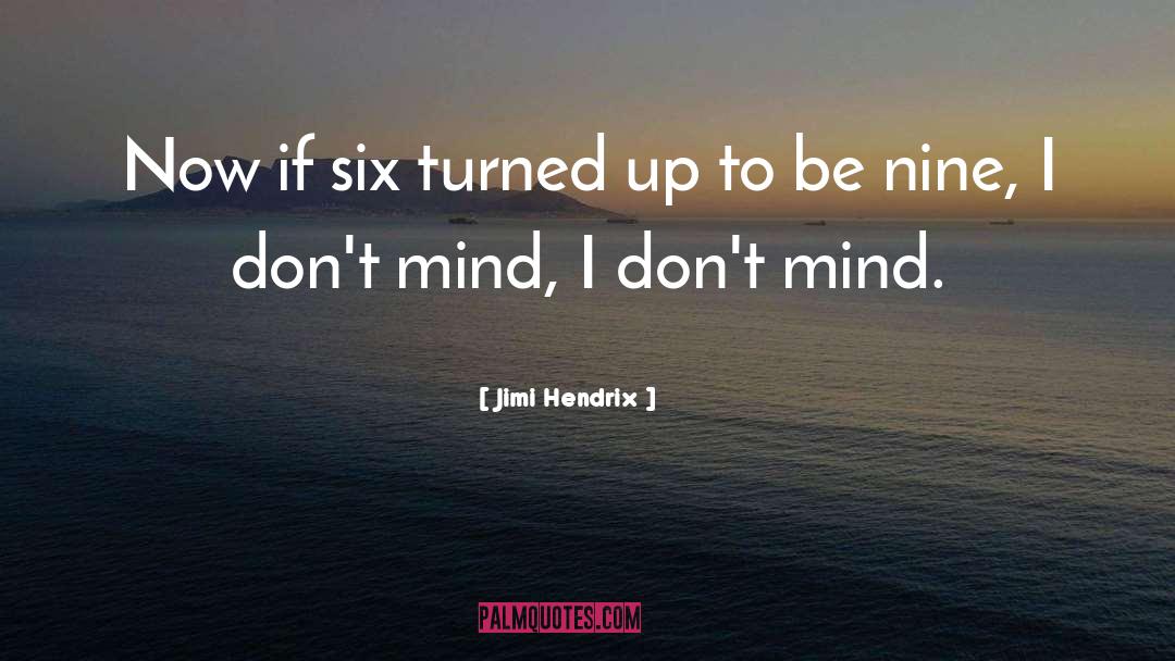 Jimi Hendrix quotes by Jimi Hendrix