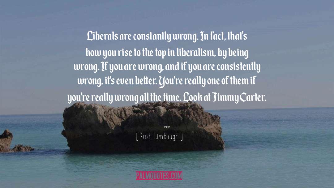 Jimmy Carter quotes by Rush Limbaugh