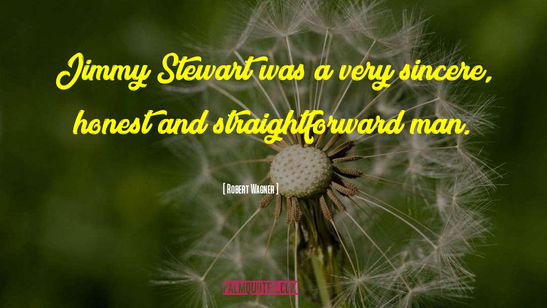 Jimmy Stewart quotes by Robert Wagner