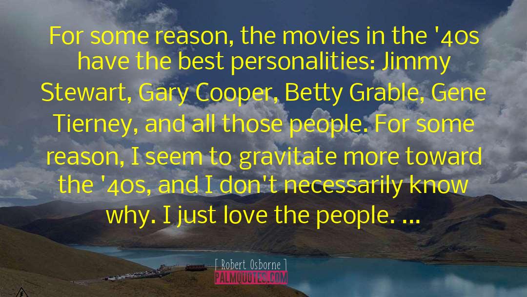 Jimmy Stewart quotes by Robert Osborne