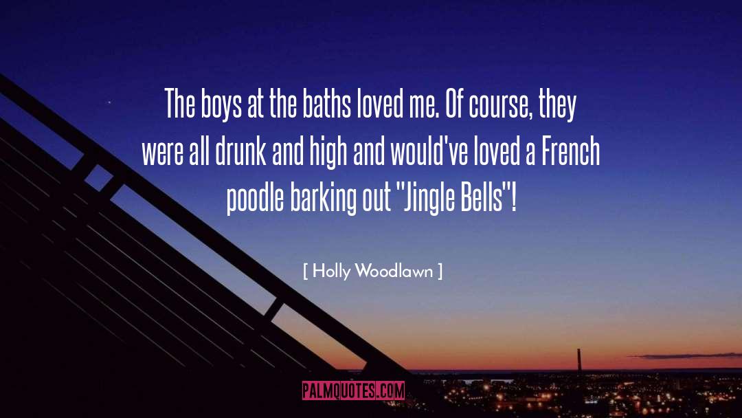 Jingle Bells quotes by Holly Woodlawn