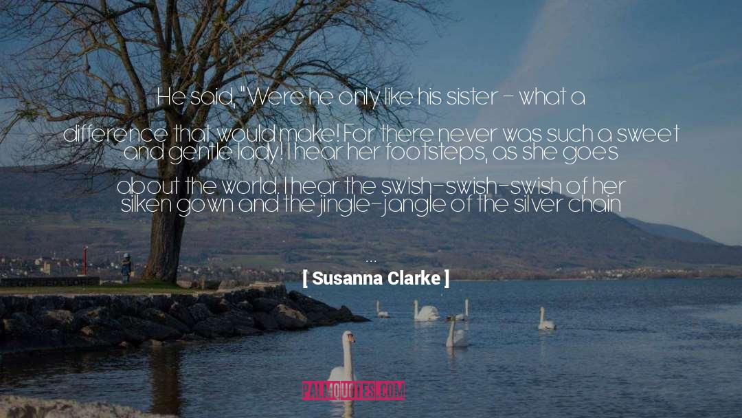 Jingle quotes by Susanna Clarke