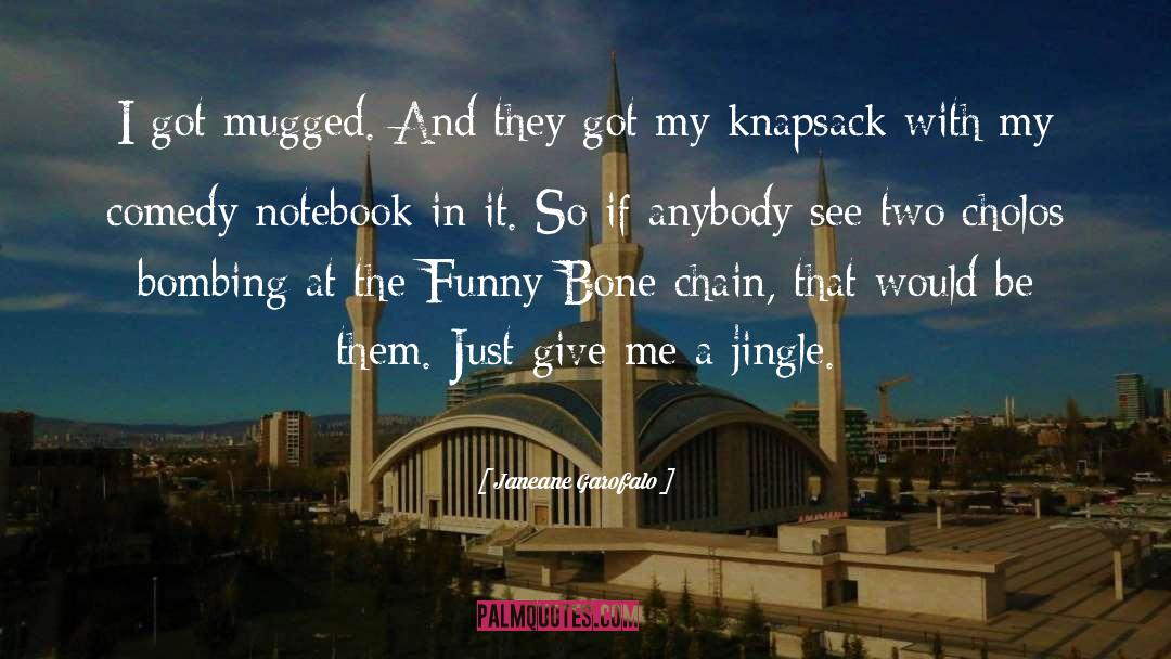 Jingles quotes by Janeane Garofalo