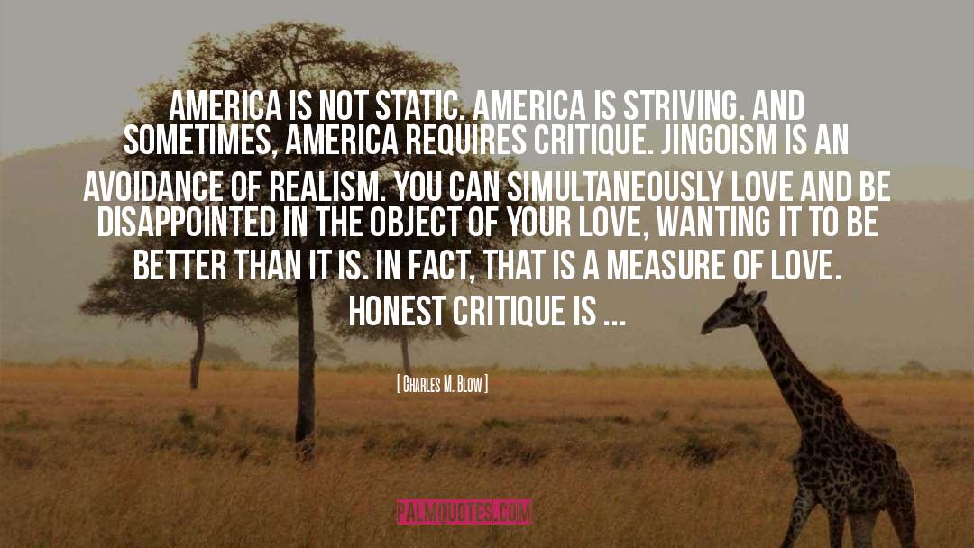 Jingoism quotes by Charles M. Blow