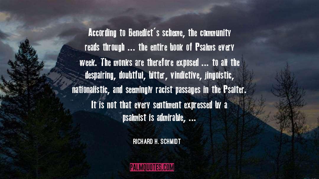 Jingoistic quotes by Richard H. Schmidt