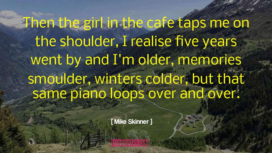 Jinkys Cafe quotes by Mike Skinner