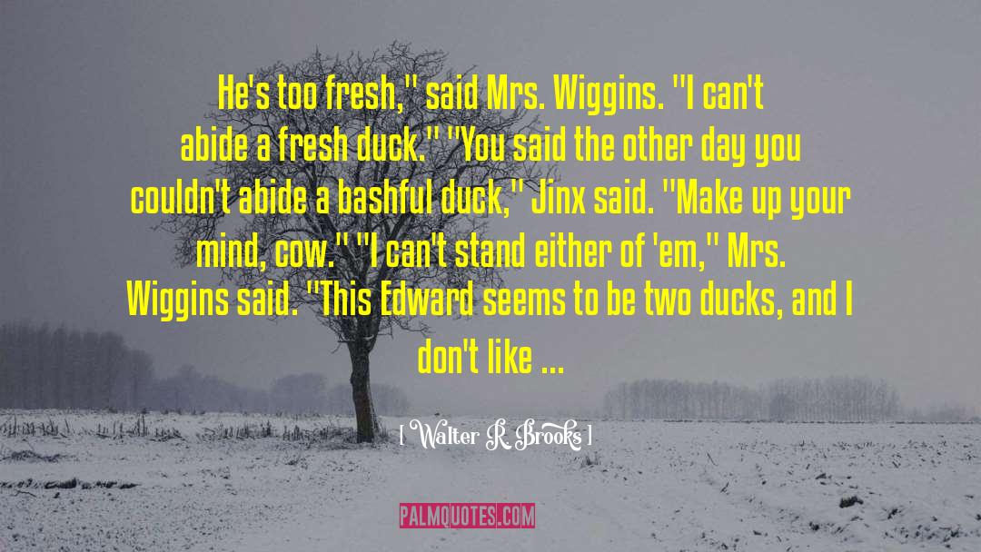 Jinx quotes by Walter R. Brooks