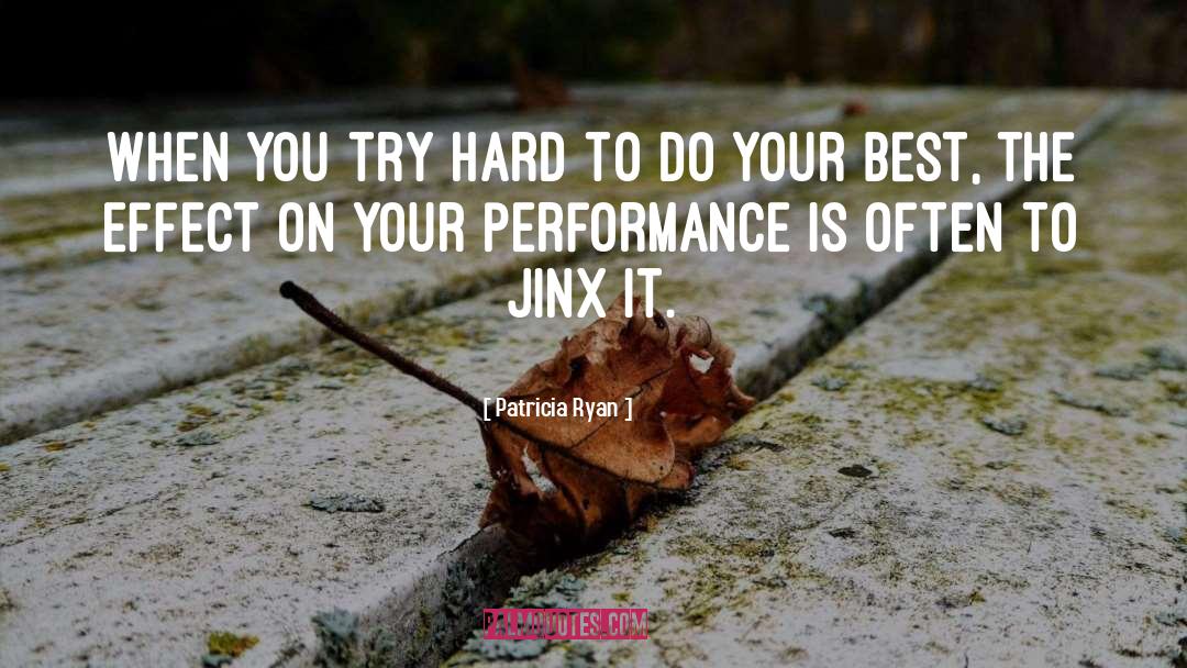Jinx quotes by Patricia Ryan