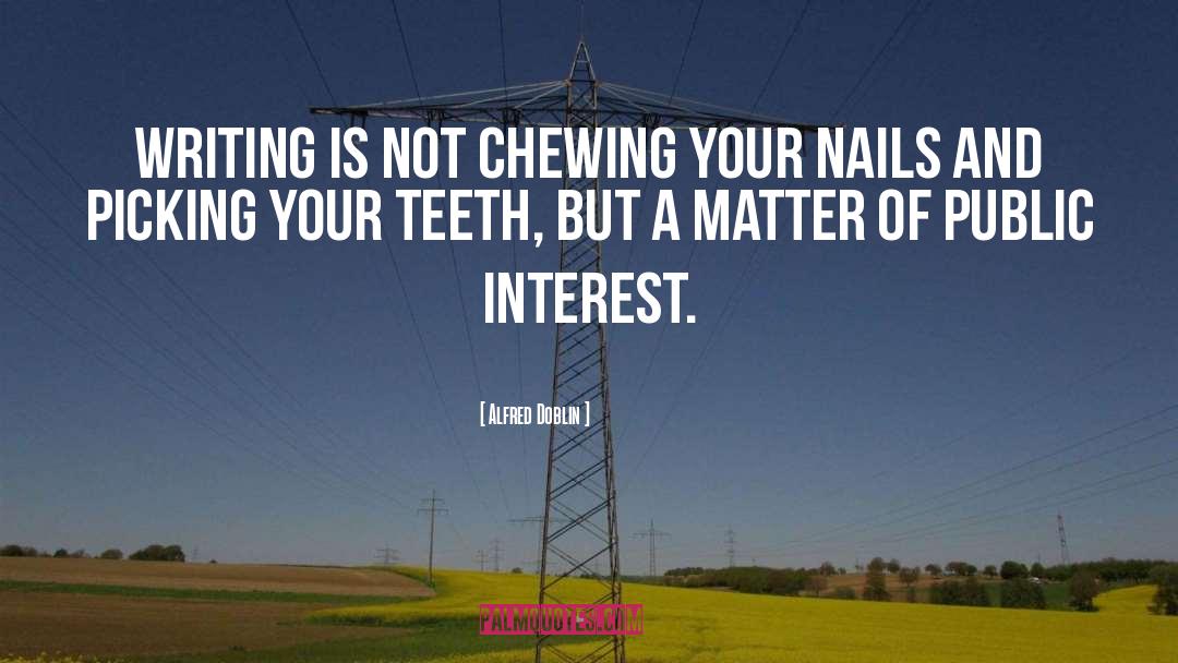 Jittering Teeth quotes by Alfred Doblin