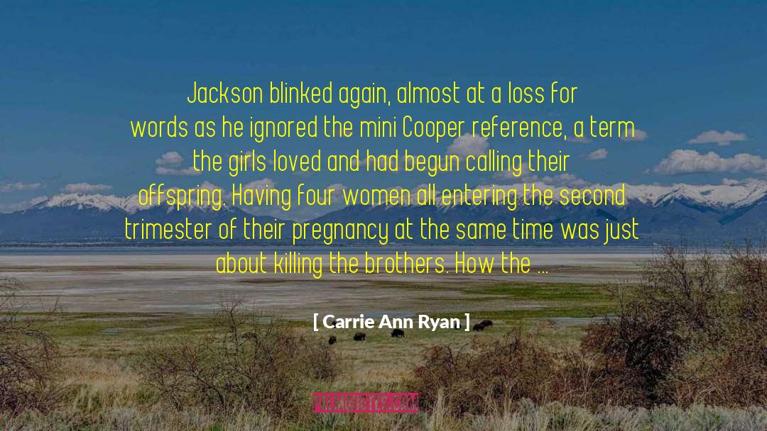 Jitters quotes by Carrie Ann Ryan