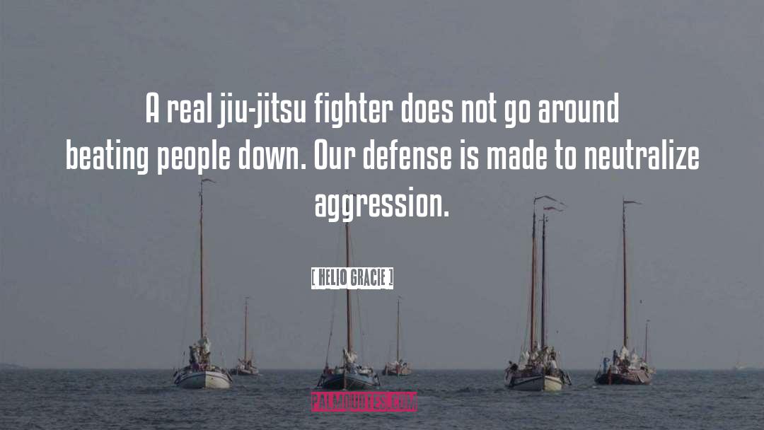 Jiu Jitsu quotes by Helio Gracie