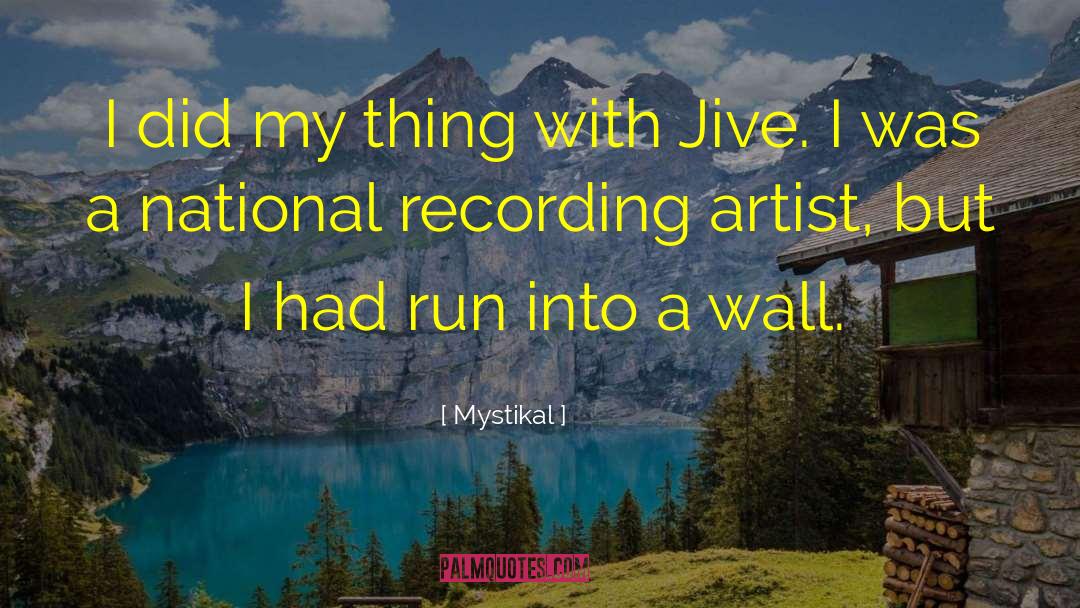 Jive quotes by Mystikal