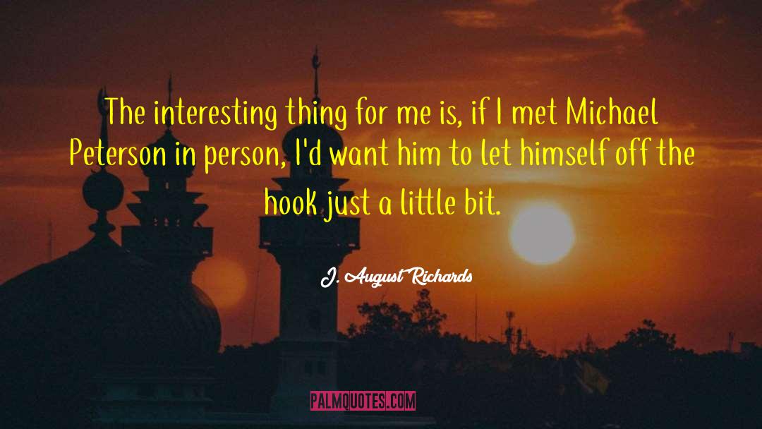 Jm Richards quotes by J. August Richards