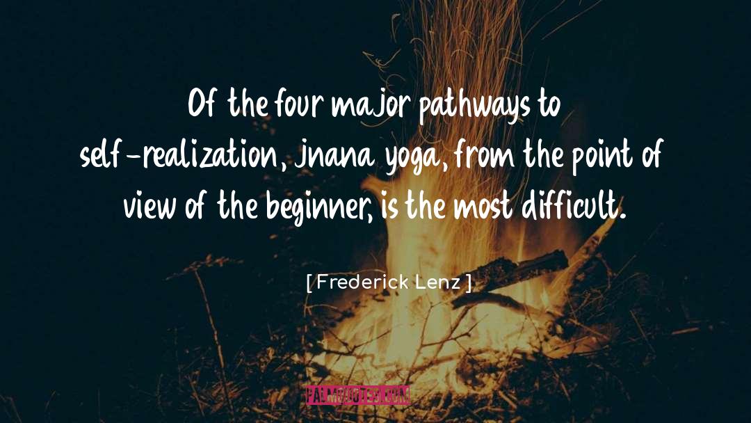 Jnana Yoga quotes by Frederick Lenz