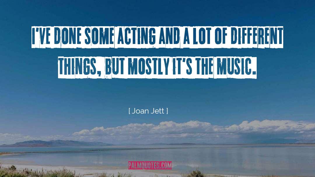 Joan Jett And The Blackhearts quotes by Joan Jett